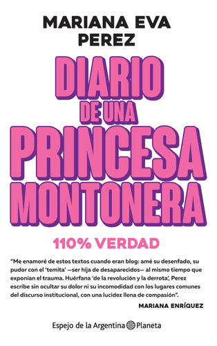 Diario De Una Princesa Montonera Mariana Eva Perez Planeta