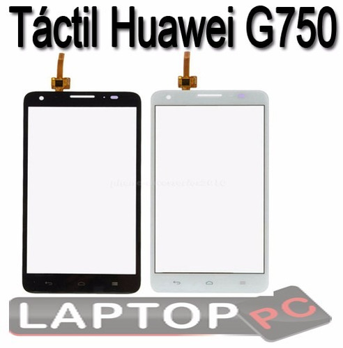 Tactil Huawei G750