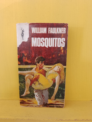 Mosquitos. William Faulkner