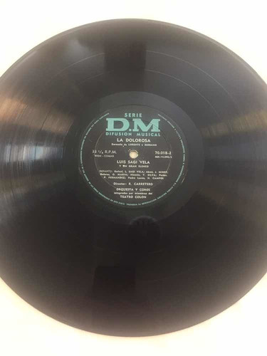 La Dolorosa Luis Sagi Vela Zarzuela Disco Vinilo Lp (Usado)