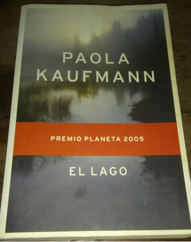 El Lago - Paola Kauffmann 