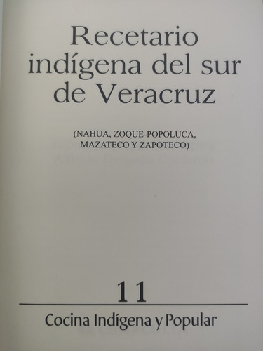 Recetario Indígena Del Sur De Veracruz. Cocina Indígena Y Po