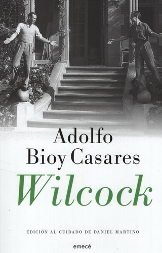 Libro Wilcock - Adolfo Bioy Casares