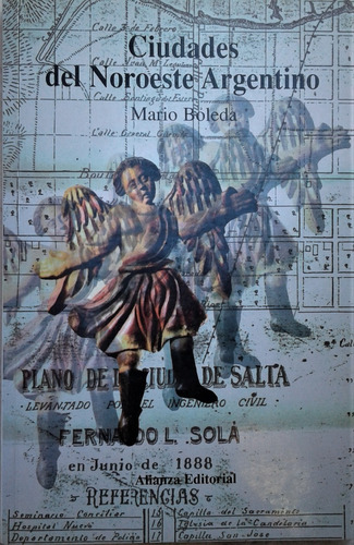 Ciudades Del Noroeste Argentino - Mario Boleda - Alianza Ed.