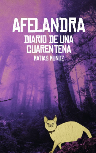 Libro: Afelandra: Diario De Una Cuarentena (spanish Edition)