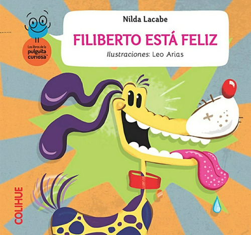 Filiberto Está Feliz - Nilda Lacabe