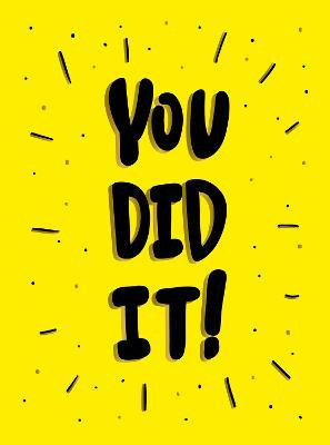Libro You Did It! : Winning Quotes And Affirmations For C...