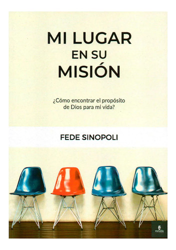 Mi Lugar En Su Mision - Fede Sinopoli 