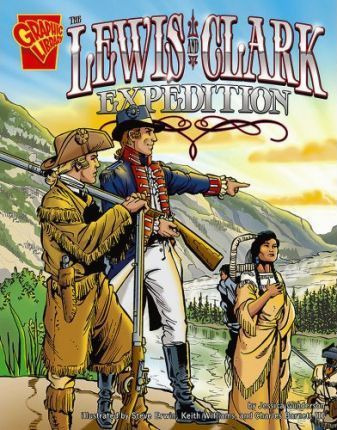 Lewis And Clark Expedition - Jessica   Gunderson