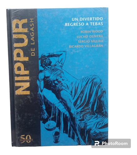 Libro Nippur De Lagash N 9. Un Divertido Regreso A Tebas.