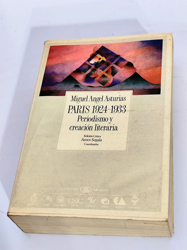 Paris 1924-1933 Periodismo Y Creación Literaria - Asturias (Usado)