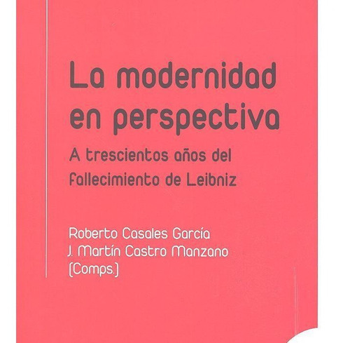La modernidad en perspectiva, de Casales García y otros, Roberto. Editorial Editorial Comares, tapa blanda en español