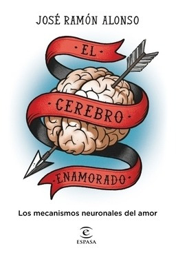 El Cerebro Enamorado Alonso Peña, Jose Ramon Espasa Calpe