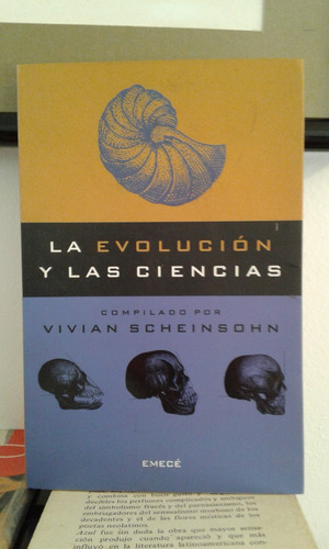 La Evolucion Y Las Ciencias  -  Vivian Scheinsohn  -  Emece