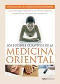 Poderes Curativos De La Medicina Oriental, Los