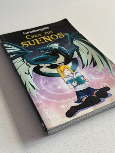 Libro Crea Tus Sueños De Lunadangelis - Temas De Hoy (Usado)