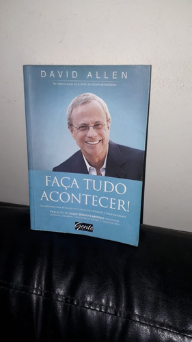 Livro - Faça Tudo Acontecer! Método Para Realizar Projetos