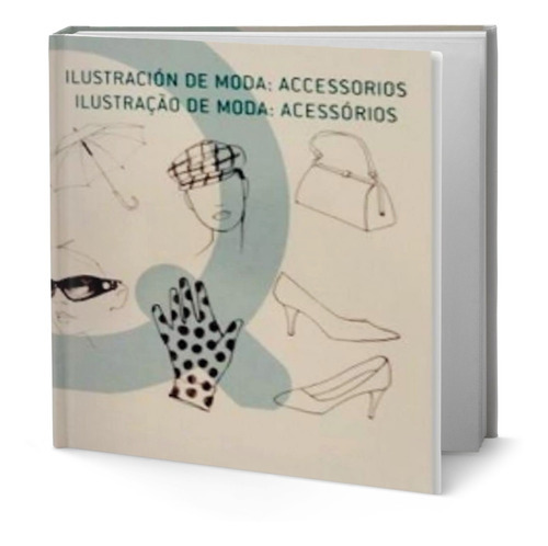Ilustracion De Moda, De Pipo Lopez,cristina Paredes. Editorial Huaitan Publications, Tapa Blanda En Español, 2010