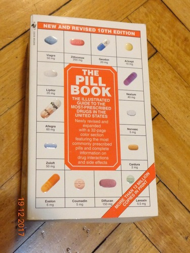 The Pill Book. The Illustrated Guide To The Most-prescr&-.