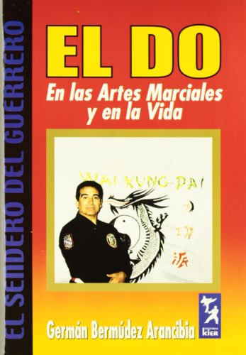 Libro Do En Las Artes Marciales Y En La Vida Rustica De Berm