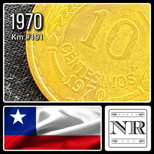 Chile - 10 Centésimos - Año 1970 - Km #191 - Cóndor
