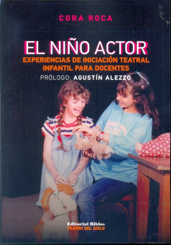 El Niño Actor - Coca Roca - Prol. Agustin Alezzo