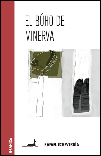 Libro Buho De Minerva, El - Echeverria, Rafael