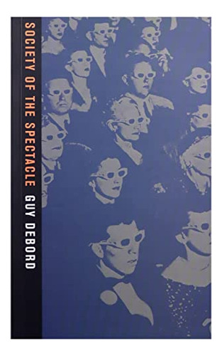 Libro Society Of The Spectacle De Debord Guy  Rebel Press,lo