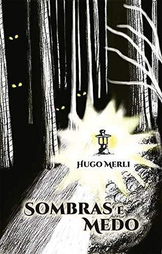 Libro Sombras E Medos De Hugo Merli All Print Editora