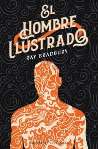 Libro El Hombre Ilustrado  De Ray Bradbury  Minotauro