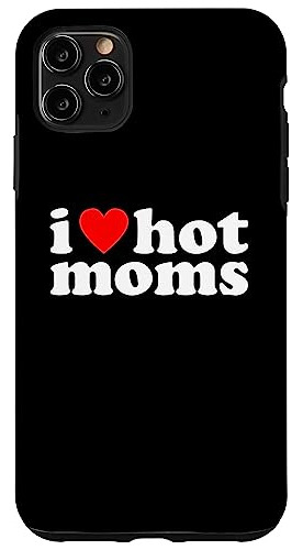 Funda De Plástico Para iPhone 11 Pro Max I Love Hot Moms