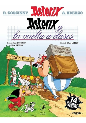 Libro Asterix 32 :  Y La Vuelta A Clases - Albert Uderzo