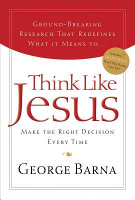 Libro Think Like Jesus: Make The Right Decision Every Tim...