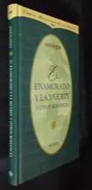 Comprar El Enamorado De La Muerte- Antologia- Tapa Dura -planeta