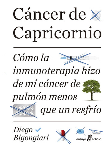 Cancer De Capricornio  - Diego Bigongiari