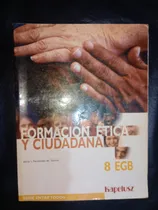 Comprar Formación Ética Y Ciudadana 8 Egb Entre Todos Kapelusz