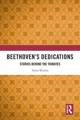 Libro Beethoven's Dedications: Stories Behind The Tribute...
