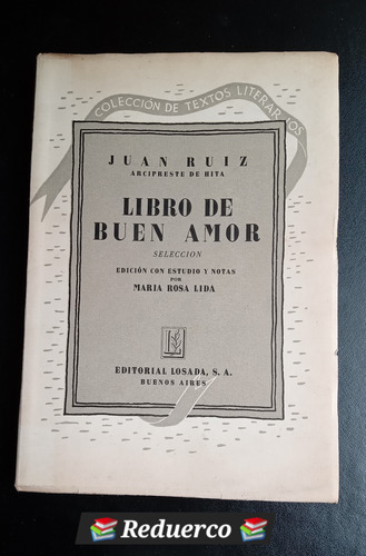 Libro De Buen Amor Selección Juan Ruiz Arcipreste Hita 1941 (Usado)