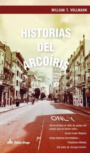 Libro Historias Del Arco Iris - Vollmann, William