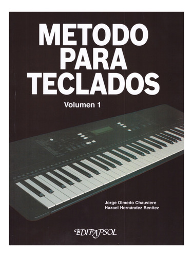 Metodo Para Teclados Volumen 1.