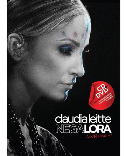 Cd + Dvd Claudia Leite - Nega Lora