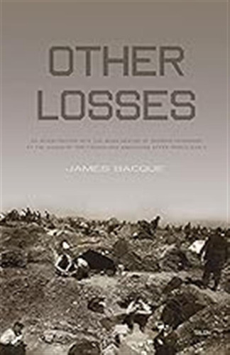 Other Losses: An Investigation Into The Mass Deaths Of Germa