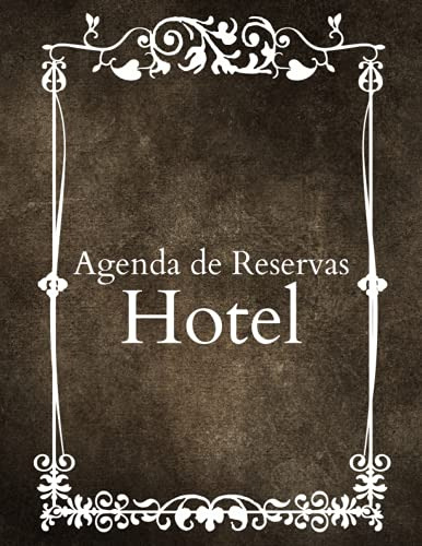 Agenda De Reservas Hotel: Agenda De Reservas Para Establecim