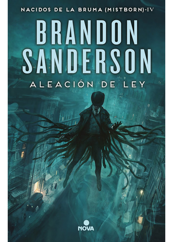 Libro Aleación De Ley (nacidos De La Bruma 4)