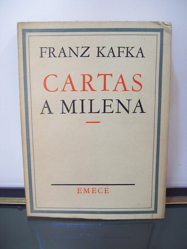 Adp Cartas A Milena Franz Kafka / Ed Emece 1955 Bs. As.