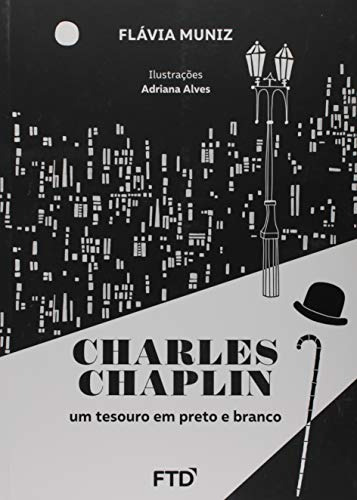 Libro Charles Chaplin Um Tesouro Em Preto E Branco De Flávia