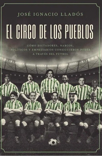 El Circo De Los Pueblos - Lladós José Futbol