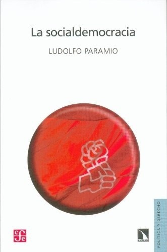 Socialdemocracia, La - Ludolfo Paramio