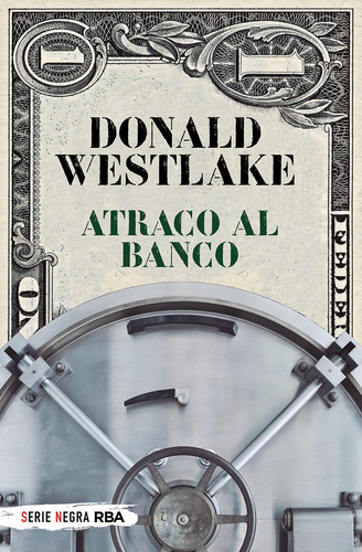Libro Atraco Al Banco - Westlake,donald E