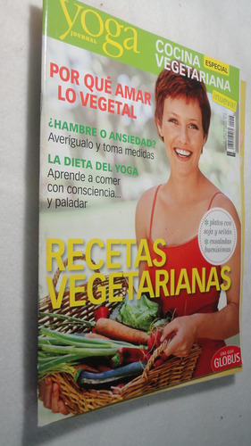 Revista Yoga Journal Nro 16 Recetas Vegetarianas 